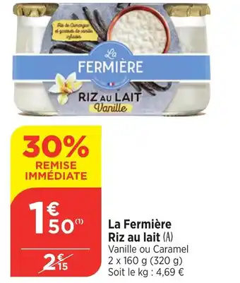 Bi1 LA FERMIÈRE Riz au lait offre