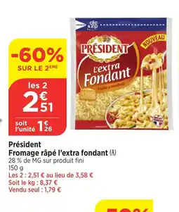 Bi1 PRESIDENT Fromage râpé l'extra fondant offre