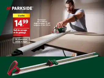 Lidl Parkside rail de serrage et de guidage offre