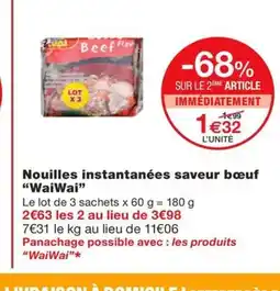 Monoprix WAIWAI Nouilles instantanées saveur bœuf offre