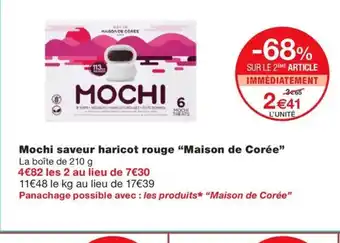 Monoprix MAISON DE COREE Mochi saveur haricot rouge offre