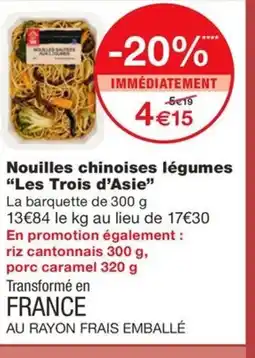 Monoprix LES TROIS D'ASIE Nouilles chinoises légumes offre