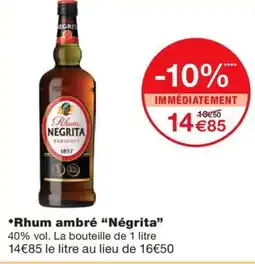 Monoprix Rhum ambré Négrita offre