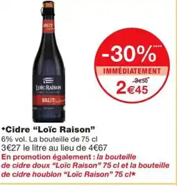 Monoprix LOIC RAISON Cidre offre