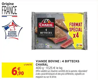 Intermarché Charal viande bovine 4 bieftecks offre