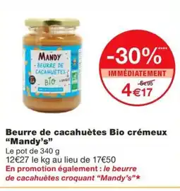 Monoprix MANDY'S Beurre de cacahuètes Bio crémeux offre