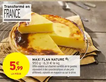 Intermarché Maxi flan nature offre