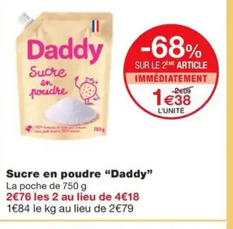 Monoprix DADDY Sucre en poudre offre