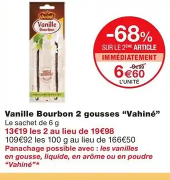 Monoprix VAHINE Vanille Bourbon 2 gousses offre