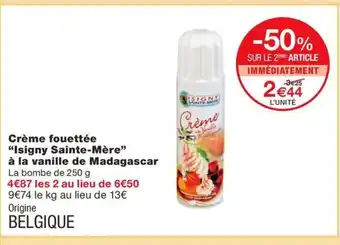 Monoprix Crème fouettée Isigny Sainte-Mère à la vanille de Madagascar offre