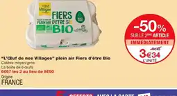 Monoprix L'Œuf de nos Villages” plein air Fiers d'être Bio offre