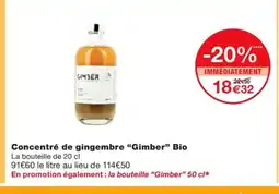 Monoprix GIMBER Concentré de gingembre Bio offre