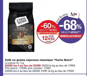 Monoprix CARTE NOIRE Café en grains espresso classique offre