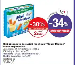 Monoprix FLEURY MICHON Mini bâtonnets de surimi moelleux sauce mayonnaise offre