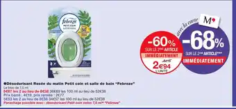 Monoprix FEBREZE Désodorisant Rosée du matin Petit coin et salle de bain offre