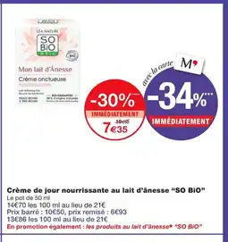 Monoprix SO BIO Crème de jour nourrissante au lait d'ânesse offre