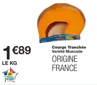 Monoprix Courge Tranchée offre