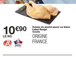 Monoprix Cuisse de poulet jaune ou blanc Label Rouge Volaille offre