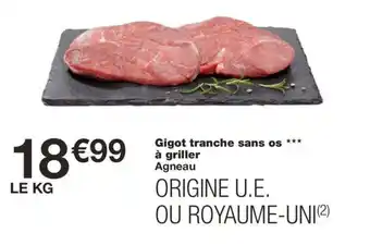 Monoprix Gigot tranche sans os à griller Agneau offre