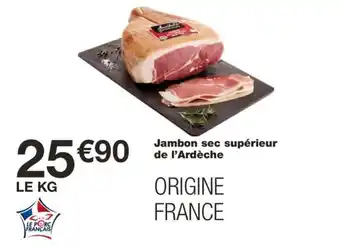 Monoprix Jambon sec supérieur de l'Ardèche offre