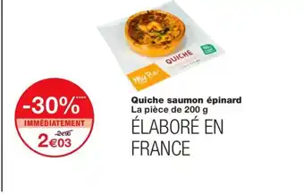 Monoprix Quiche saumon épinard offre