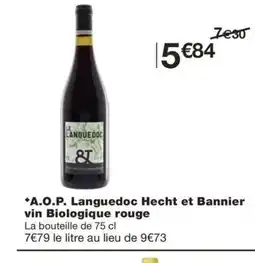 Monoprix A.O.P. Languedoc Hecht et Bannier vin Biologique rouge offre