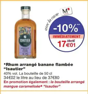 Monoprix ISAUTIER arrangé banane flambée offre