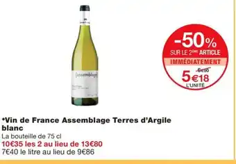 Monoprix Vin de France Assemblage Terres d'Argile offre