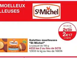 Monoprix ST MICHEL Galettes moelleuses offre