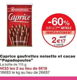 Monoprix Caprice gaufrettes noisette et cacao offre