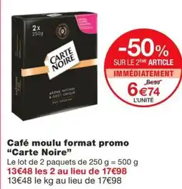 Monoprix CARTE NOIRE Café moulu format promo offre