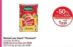 Monoprix PANZANI Ravioli pur bœuf offre