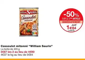 Monoprix WILLIAM SAURIN Cassoulet mitonné offre