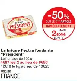 Monoprix PRESIDENT La brique l'extra fondante offre