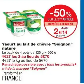 Monoprix SOIGNON Yaourt au lait de chèvre nature offre