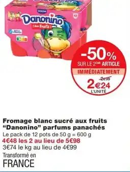 Monoprix DANONINO Fromage blanc sucré aux fruits parfums panachés offre