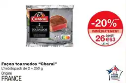 Monoprix CHARAL Façon tournedo offre