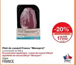 Monoprix Filet de canard France offre