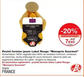 Monoprix Poulet fermier jaune Label Rouge offre