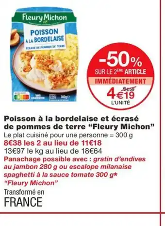 Monoprix FLEURY MICHON Poisson à la bordelaise et écrasé de pommes de terre offre