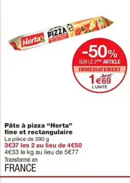 Monoprix HERTA Pâte à pizza fine et rectangulaire offre