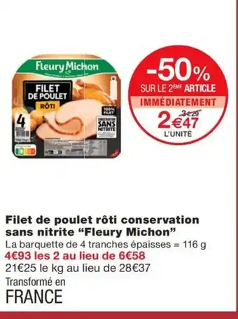 Monoprix FLEURY MICHON Filet de poulet rôti conservation sans nitrite offre