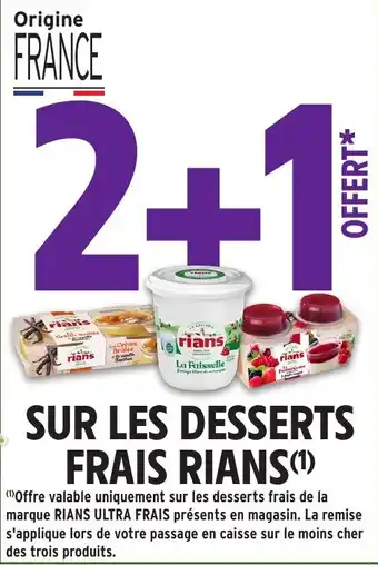 Intermarché Sur les desserts frais rians offre