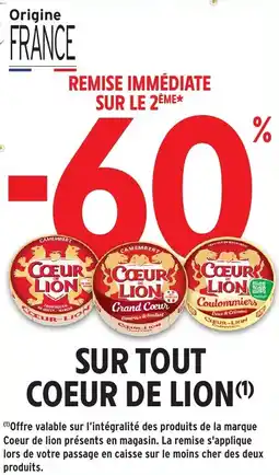 Intermarché Sur tout coeur de lion offre