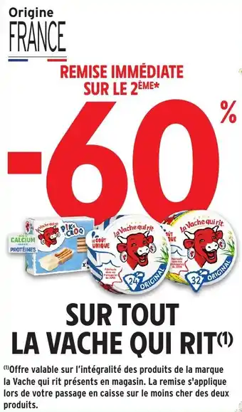 Intermarché Sur tout la vache qui rit offre