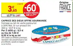 Intermarché Caprice des dieux offre gourmande offre