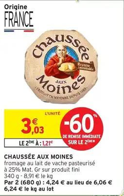 Intermarché Chaussée aux moines offre