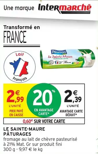 Intermarché Le sainte-maure paturages offre