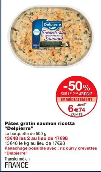 Monoprix DELPIERRE Pâtes gratin saumon ricotta offre