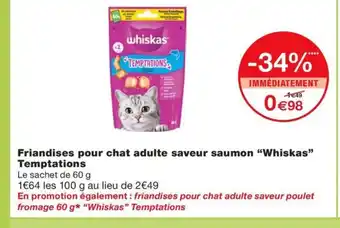 Monoprix WHISKAS Friandises pour chat adulte saveur saumon offre